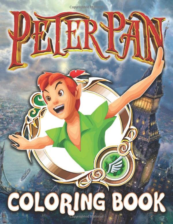 Peter Pan Coloring Book: Peter Pan The Best Color Wonder Coloring Books