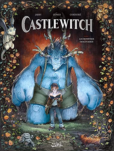 Castlewitch T01 - Les Monstres imaginaires