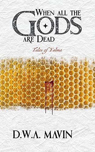 When all the Gods are Dead