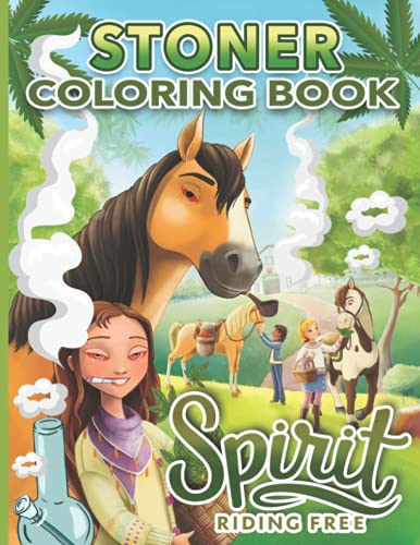 Spirit Riding Coloring Book Spirit Riding Stoner Coloring Book: Fantastic An Adult Psychedelic ...