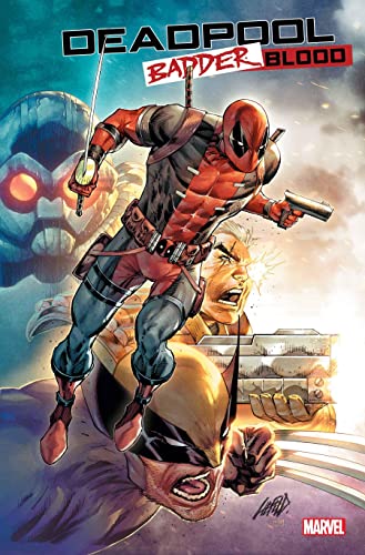 Deadpool: Badder Blood book cover 1