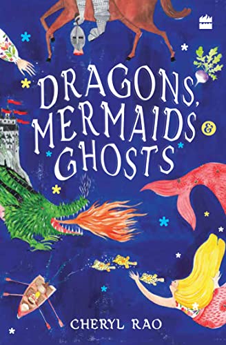 Dragon Rao Dragons, Mermaids & Ghosts by Cheryl Rao | Goodreads