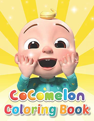 Cocomelon Coloring Book: Great Coloring Book for Kids Ages 2-4