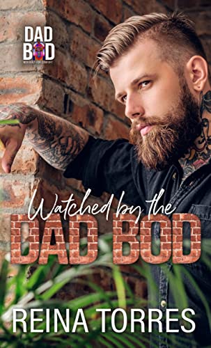 Watched by the Dad Bod book cover