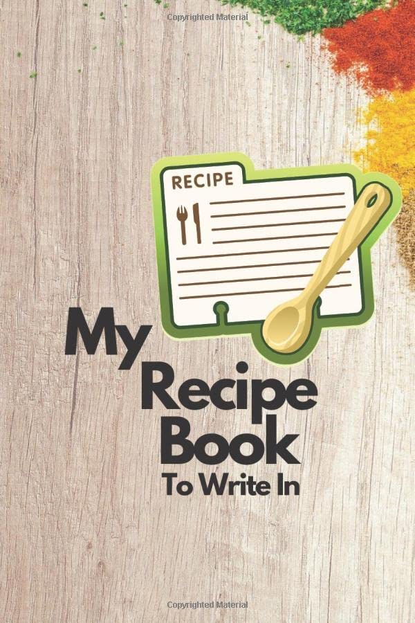My recipe book to write in Blank Recipe Book Journal to Write In