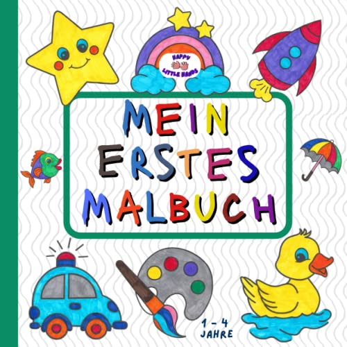  Mein erstes Malbuch: 100 lustige Ausmalbilder - Malbuch für Kinder mit 