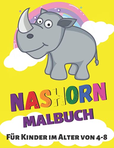 Nashorn Malbuch: Nashorn Malbuch Für Kinder, Senioren, mädchen, Jungen