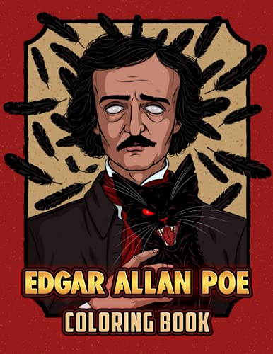 Edgar Allan Poe Coloring Book: Amazing gift for All Ages and Fans with