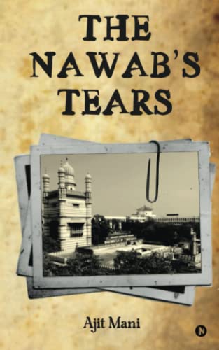 The Nawab's Tears