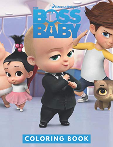 The Boss Baby Coloring Book: JUMBO Coloring Book For Kids | Ages 2-13