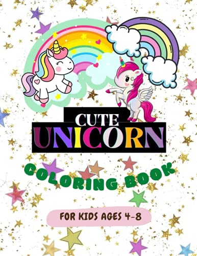 Cute Unicorn Coloring Book: Color Pencil Activity Books For Kids ages 4 ...