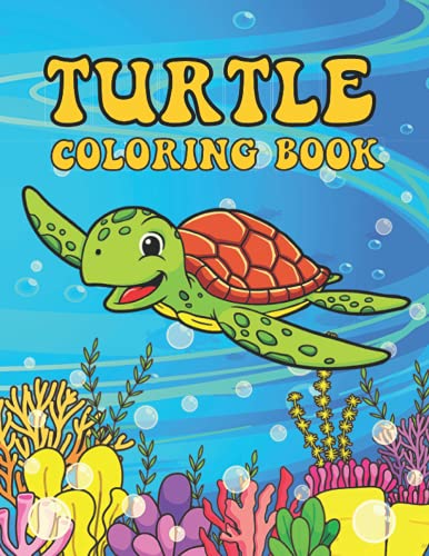 Turtle Coloring Book: Easy Turtle Coloring Books For Kids And Adults ...