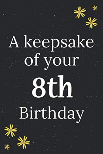 A Keepsake of your 8th Birthday: Personalised 8th birthday gift for her ...