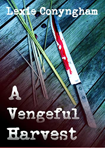 A Vengeful Harvest