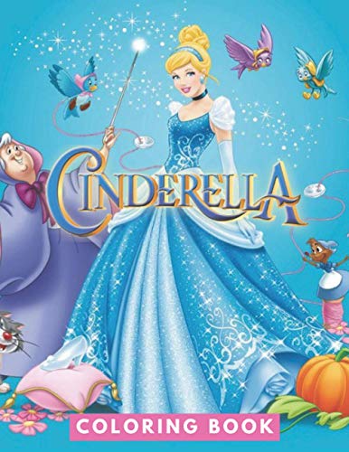 Cinderella Coloring Book: JUMBO Coloring Book For Kids | Ages 2-13 ...