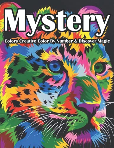 Mystery Colors Creative Color By Number & Discover Magic: Stress Relieving Patterns Color by ...