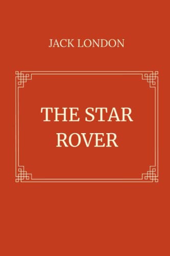 Libro 'The Star Rover' Di Jack London - Romanzo Di Avventura E Fantascienza, Edizione In Italiano