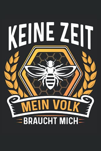 Keine Zeit Metallschild Für Imker - Lustiges Bienen Schild 15x20cm Mein Volk Braucht Mich