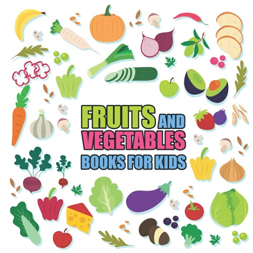 Fruits And Vegetables Books For Kids Teach kids to distinguish some