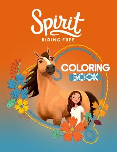 Spirit Riding Free Coloring Book: Spirit riding free new season