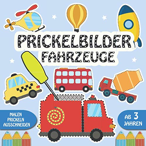  Prickelbilder Fahrzeuge: Prickelset Kinder ab 3 - Malen, Prickeln Motiv 