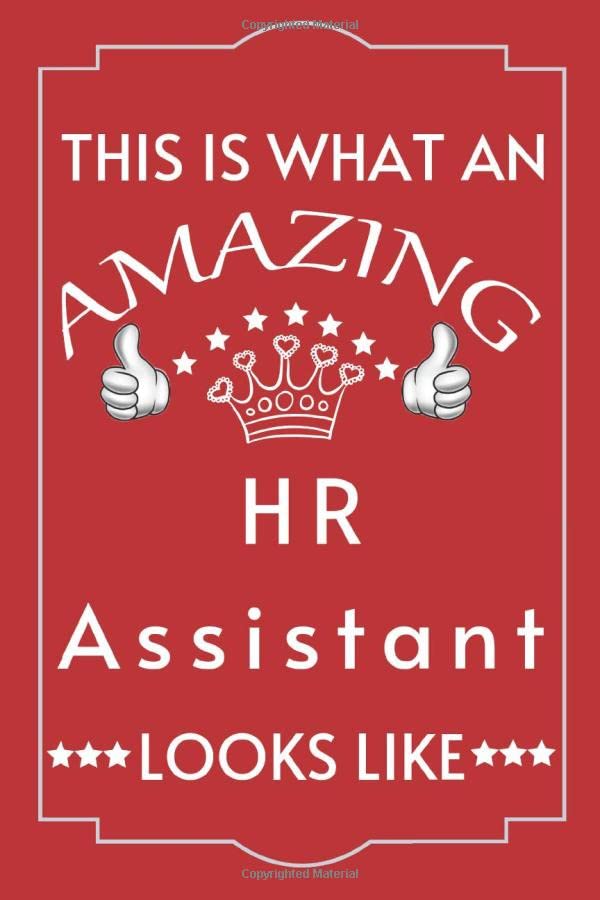 THIS IS WHAT AN AMAZING HR ASSISTANT LOOKS LIKE Appreciation Gift
