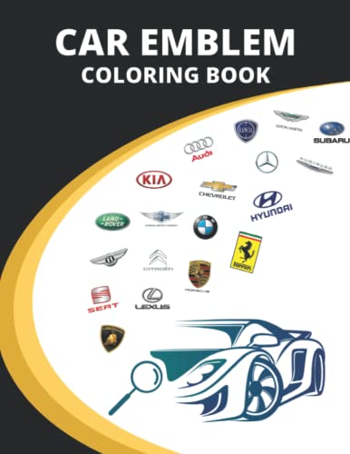 Car Emblem Coloring Book: A collection of car logos coloring pages. You can find many logos of ...