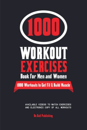 The 1000 Workout Exercises Book for Men and Women: Exercise Journal ...