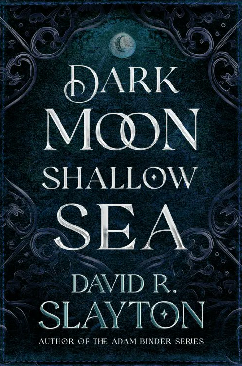 Dark Moon, Shallow Sea (The Gods of Night and Day Series Book 1)