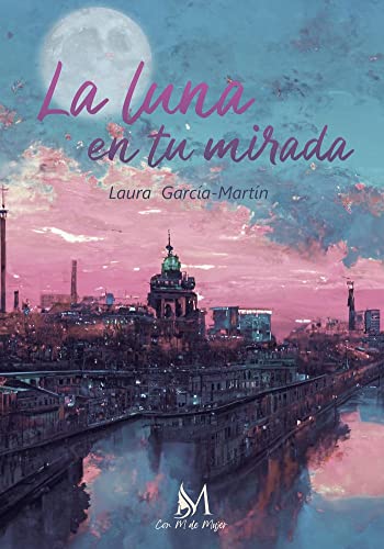 La luna en tu mirada