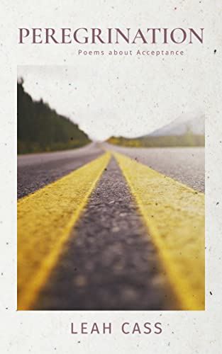 Peregrination: Poems about Acceptance