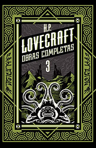 H P Lovecraft obras completas Tomo 3 (H. P. Lovecraft obras completas