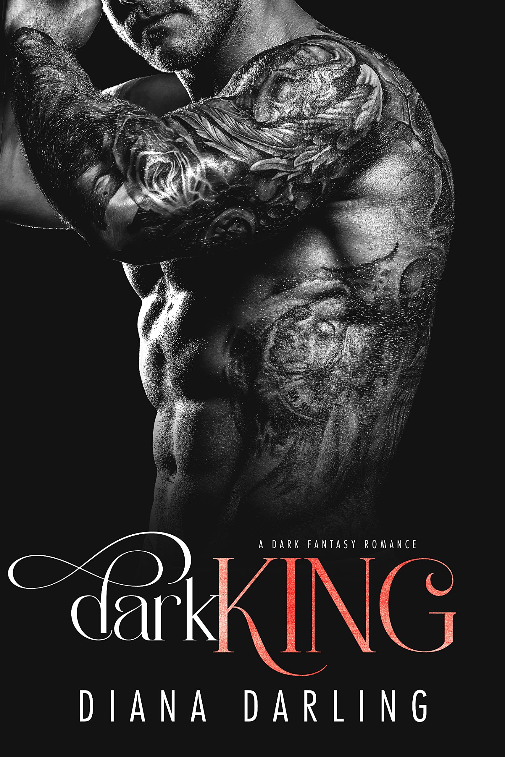 Dark King: a Dark Fantasy Romance by Diana Darling | Goodreads