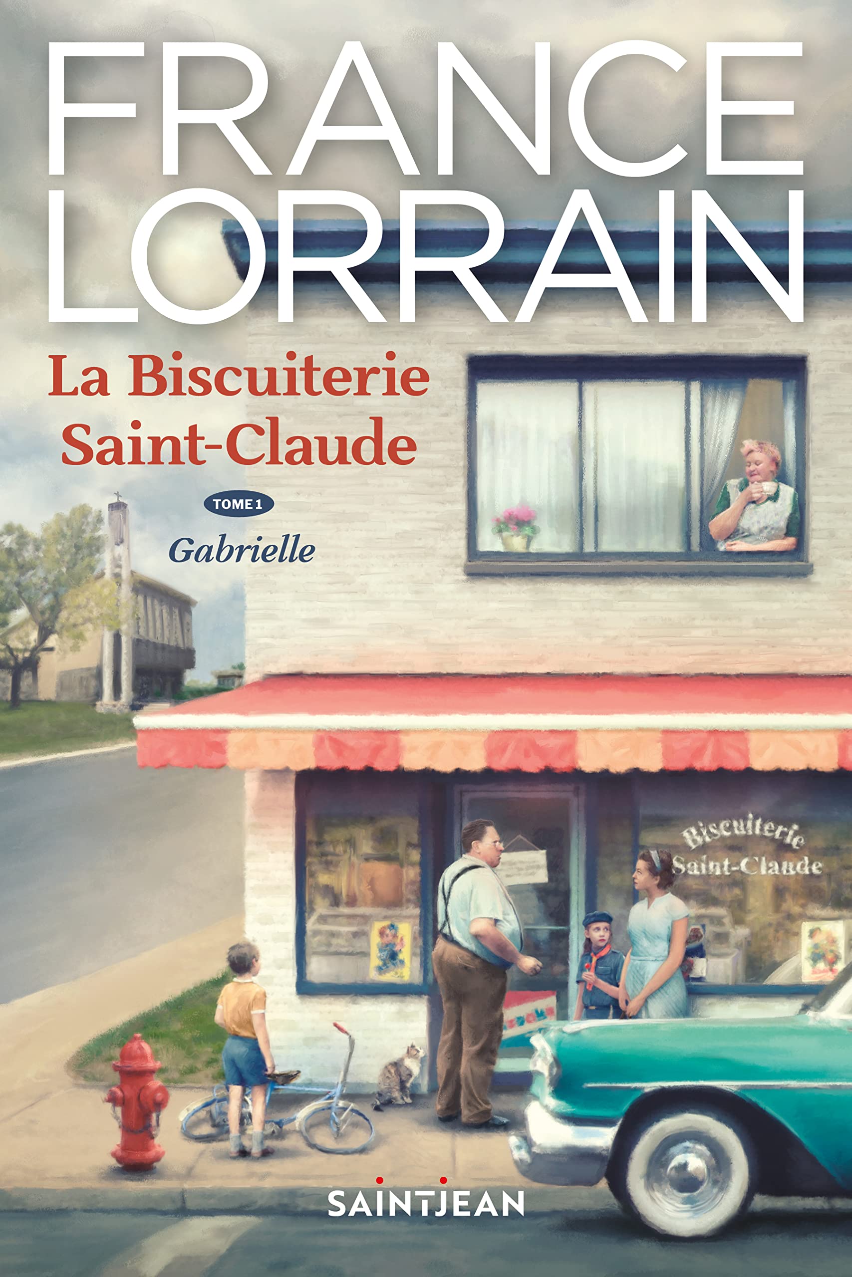La biscuiterie Saint-Claude, tome 1: Gabrielle