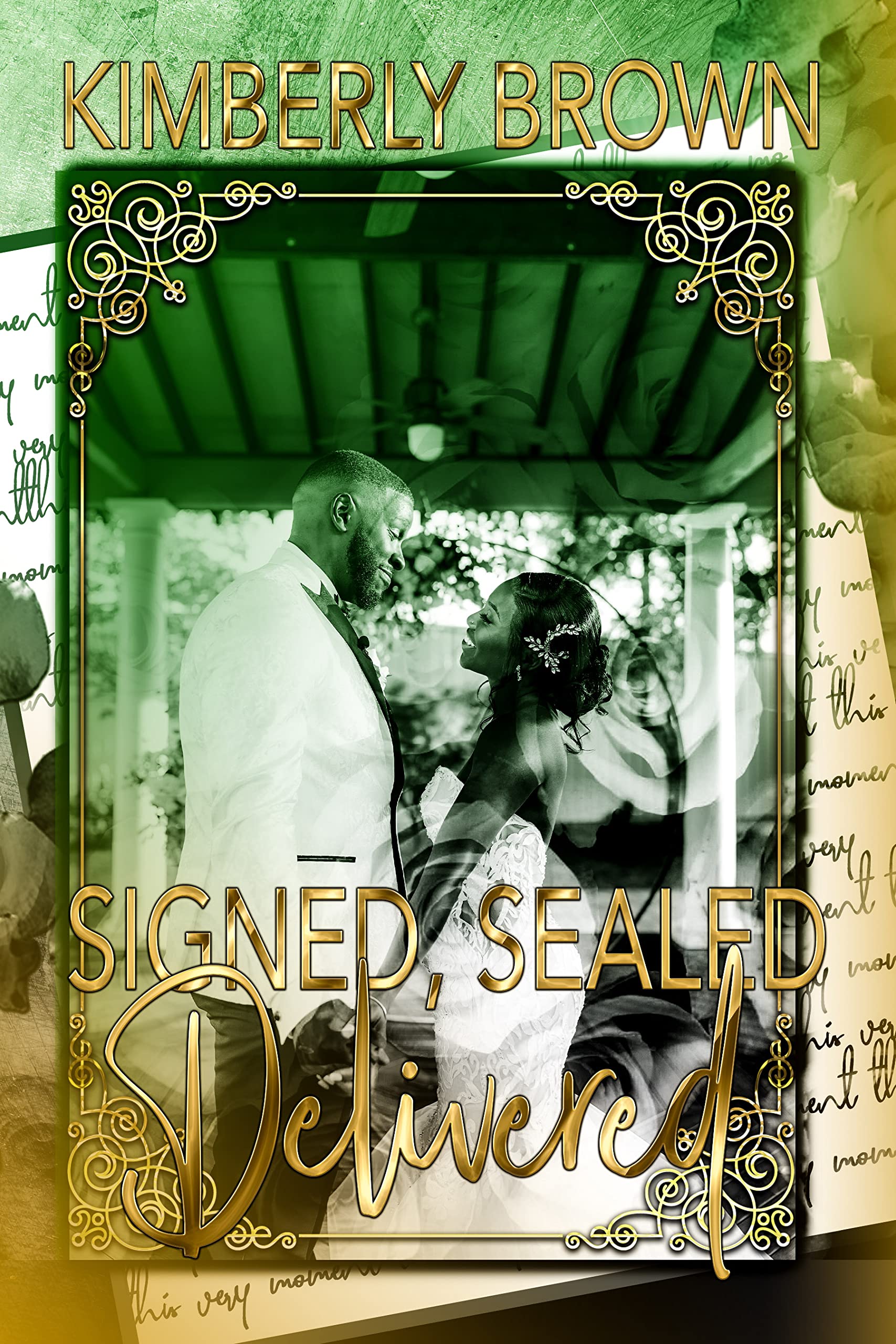 Signed, Sealed, Delivered