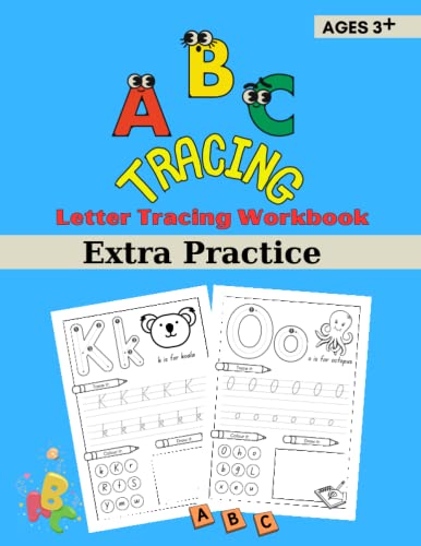 ABC Tracing Letter Tracing Extra Practice Workbook: Nice Method and