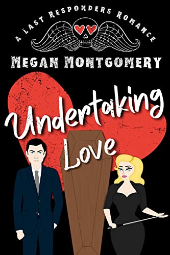 Undertaking Love (Last Responders, #2)