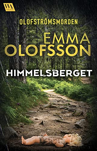 Himmelsberget (Olofströmsmorden Book 2)