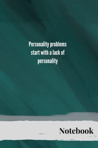 Personality Problems Start With A Lack Of Personality: Positive ...