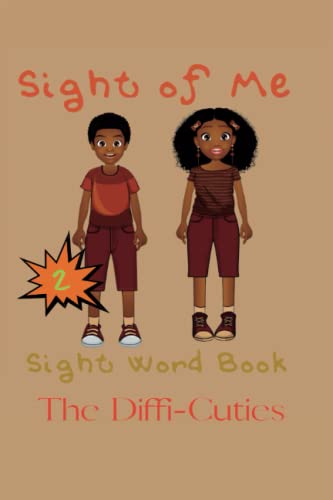 Sight of Me: Sight Word Books: The Diffi’Cuties