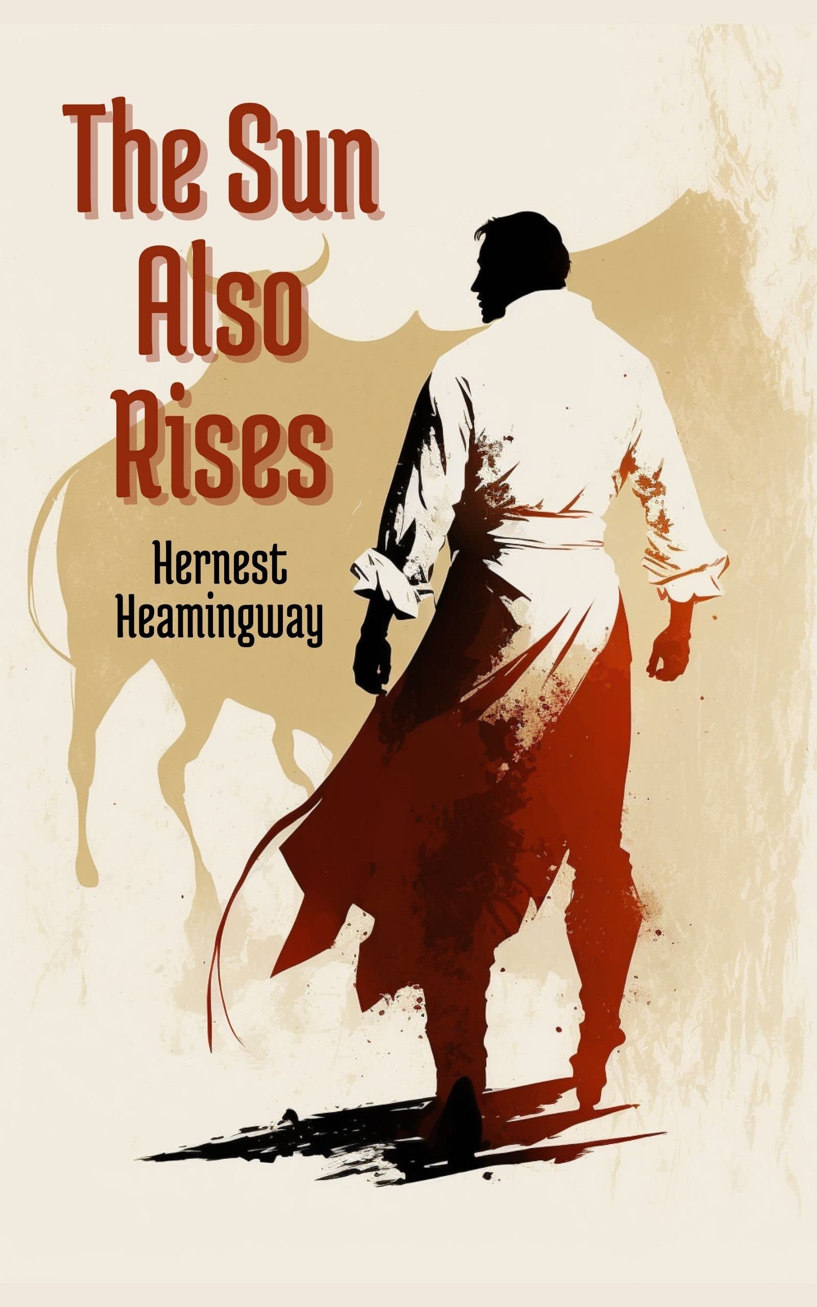 Sun Also Rises Book The Sun Also Rises by Hernest Hemingway | Goodreads