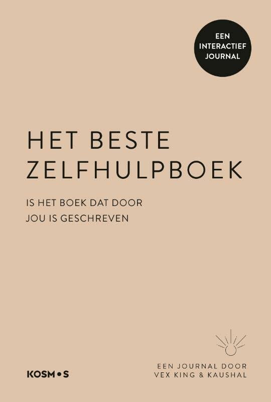Het Beste Zelfhulpboek Is het Boek dat door Jou Is Geschreven book cover