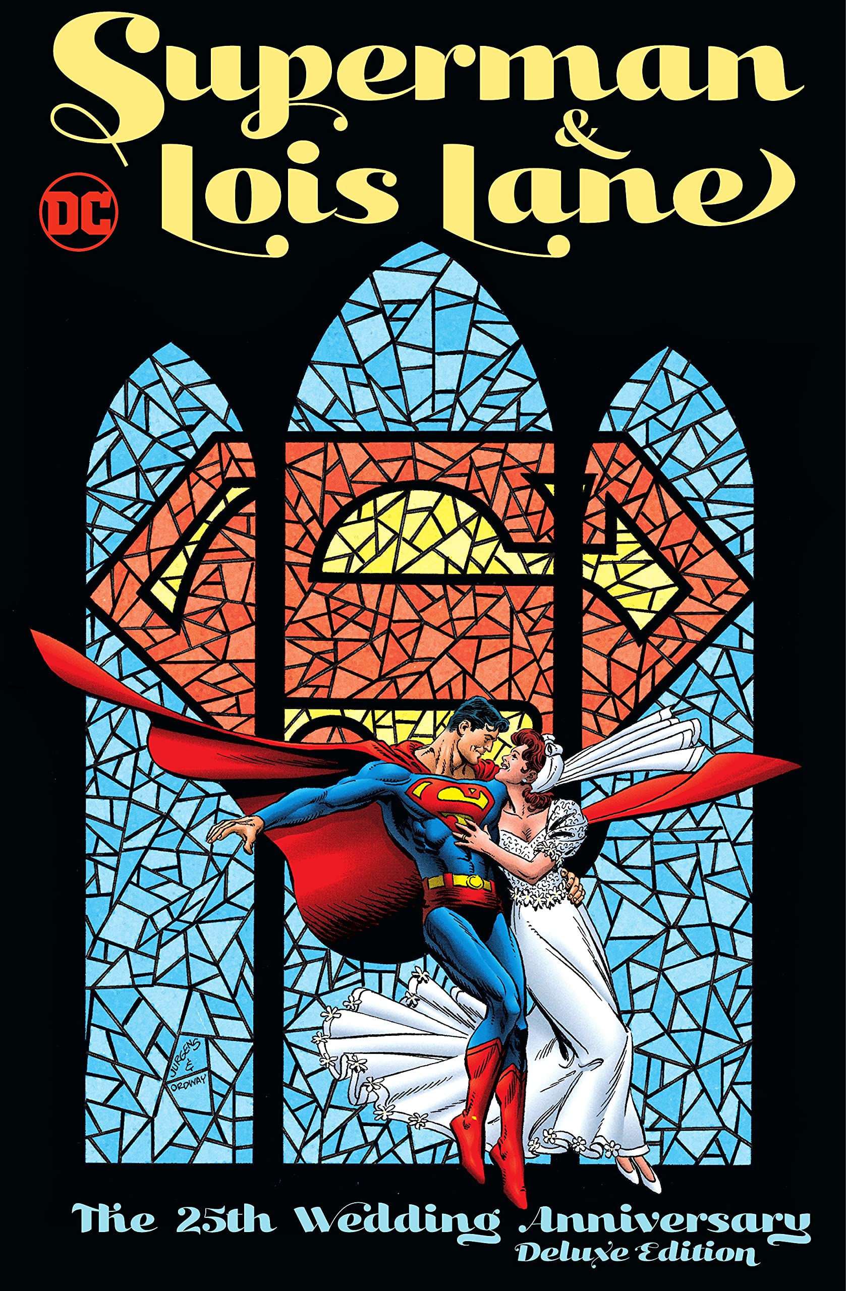Superman & Lois Lane: The 25th Wedding Anniversary