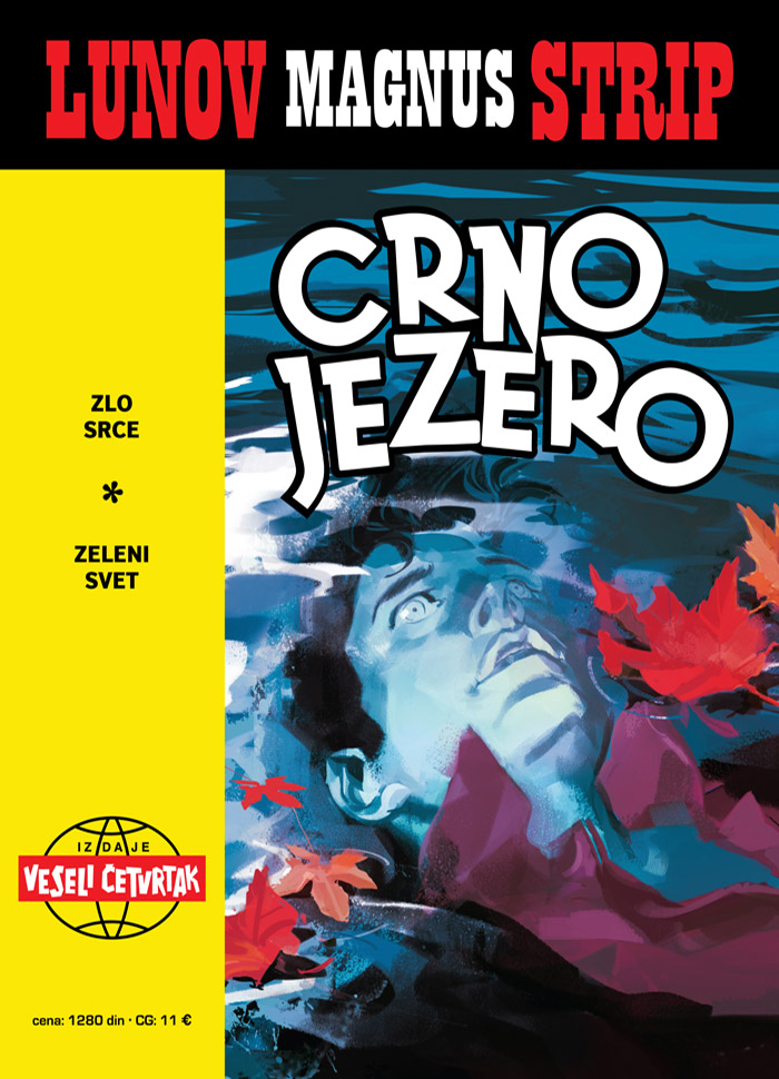 Novi Lunov Magnus Strip #2 Dilan Dog: Crno jezero / Zlo srce / Zeleni svet
