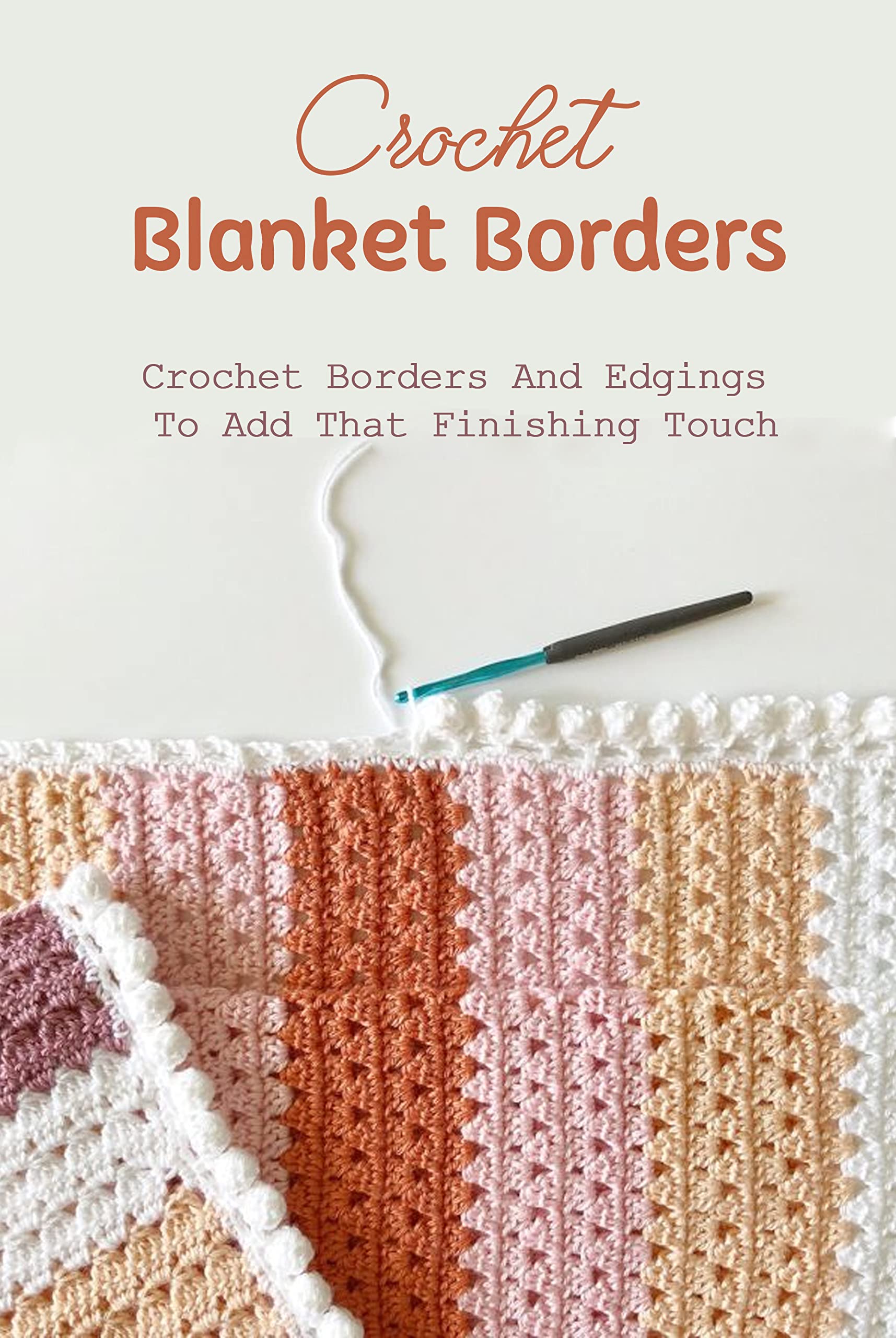 Crochet Blanket Borders Crochet Borders And Edgings To Add That