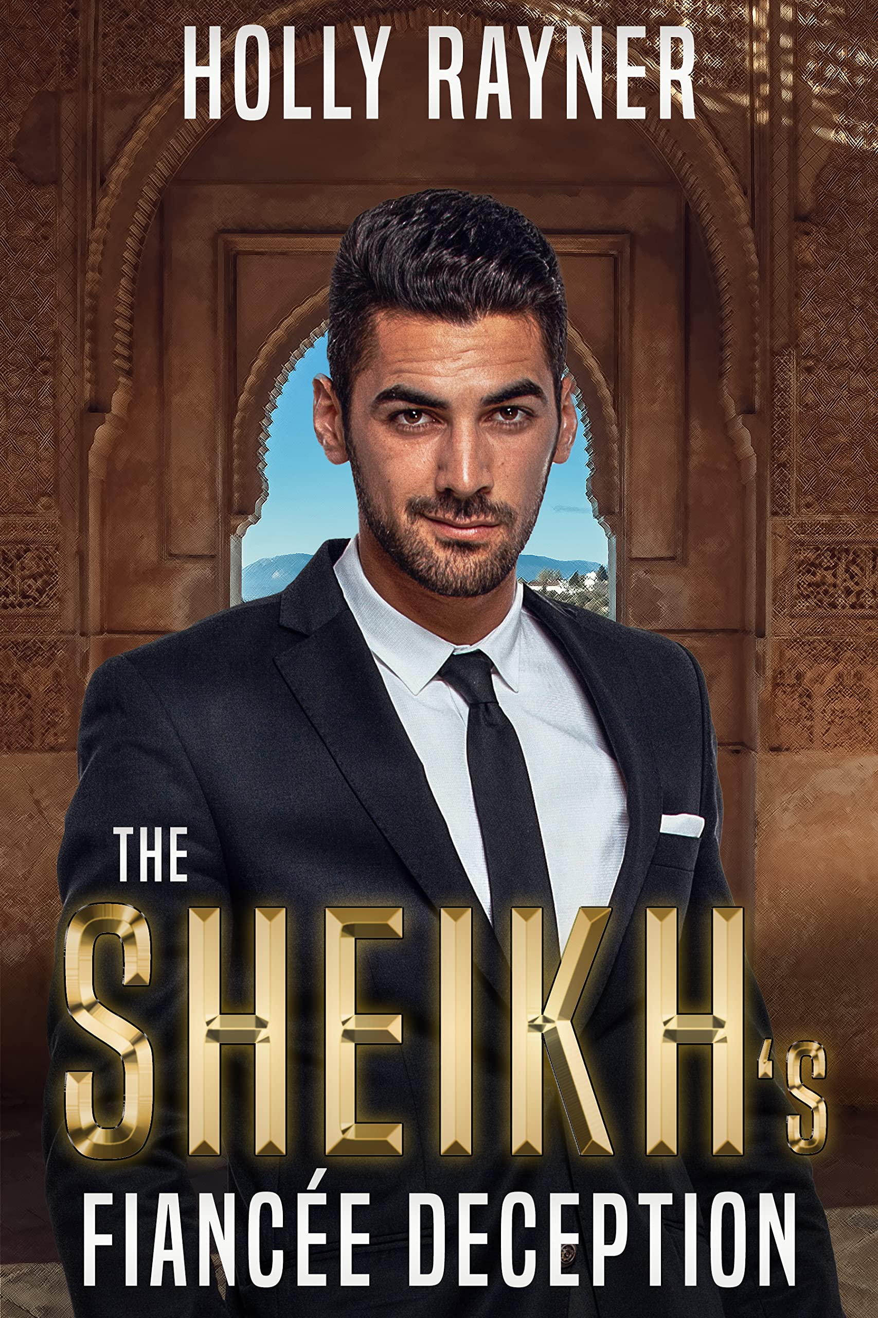The Sheikh's Fiancée Deception