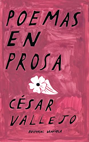 Poemas en prosa by César Vallejo Goodreads