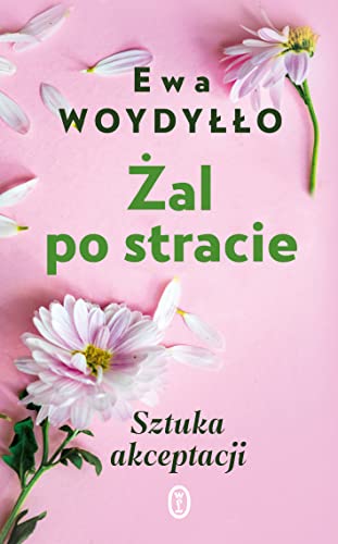 Żal po stracie. Sztuka akceptacji book cover