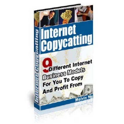 internet-copycatting-9-internet-business-models-for-you-to-copy