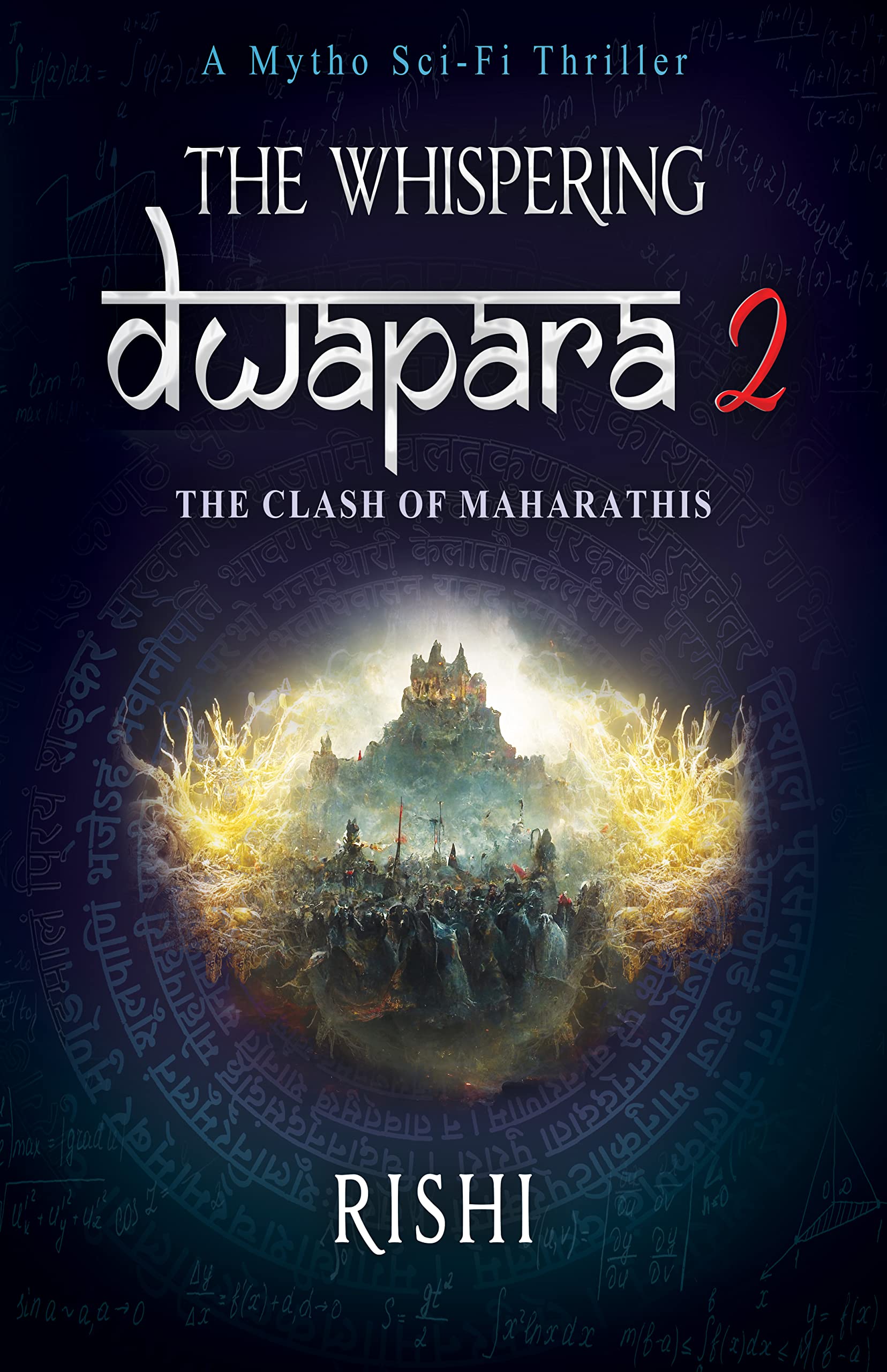 The Whispering Dwapara 2: The Clash of Maharathis